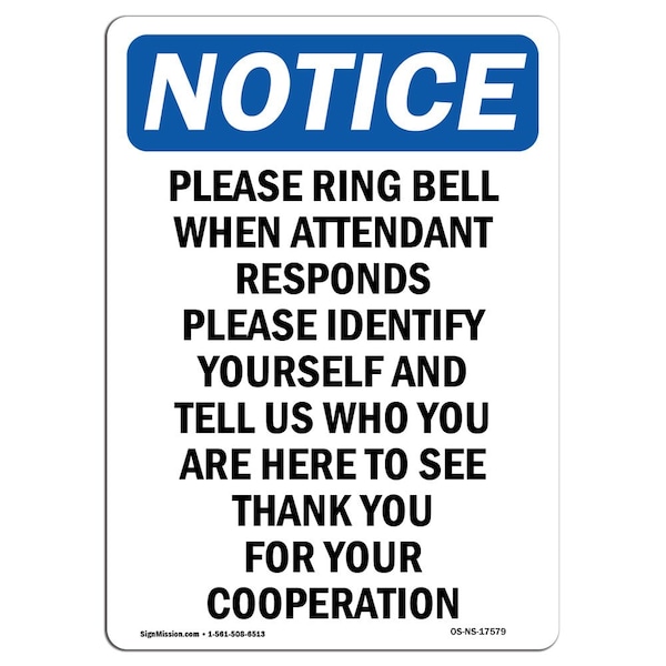 Safety Sign, OSHA Notice, 5" Height, Please Ring Bell When Attendant Sign, Portrait, 10PK
